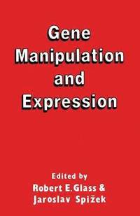 bokomslag Gene Manipulation and Expression