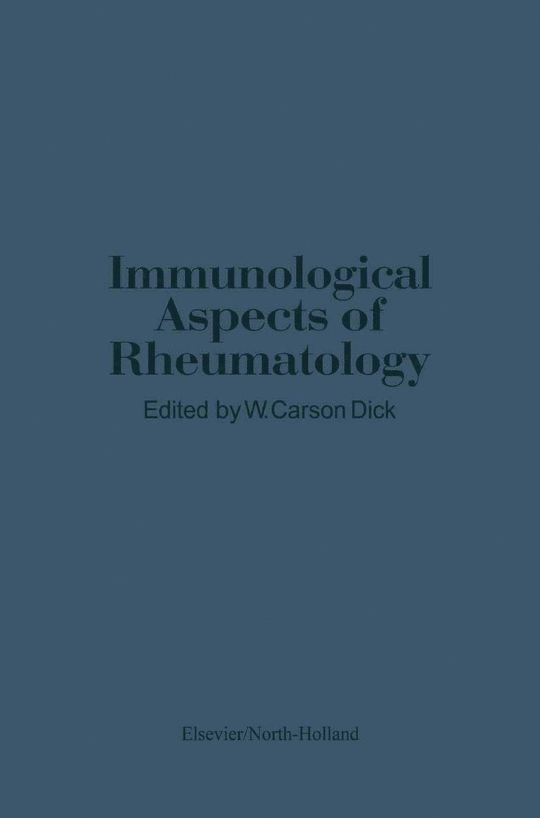 G. Dick - Immunological Aspects of Rheumatology, Häftad
