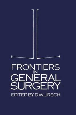 D.W. Jirsch, D. W. Jirsch - Frontiers in General Surgery, Häftad