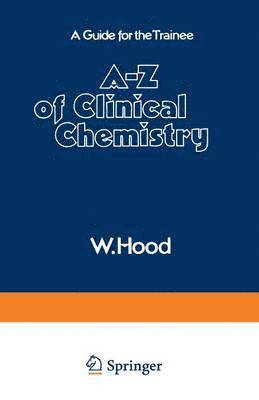 AZ of Clinical Chemistry 1