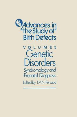 Genetic Disorders, Syndromology and Prenatal Diagnosis 1