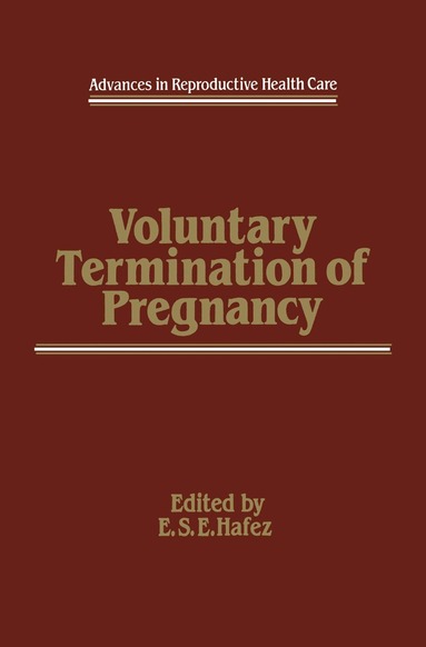 E.S. Hafez - Voluntary Termination of Pregnancy, Häftad