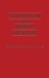 bokomslag Nutrition and Heart Disease