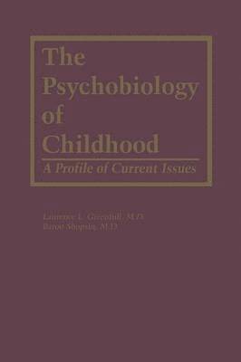 bokomslag The Psychobiology of Childhood