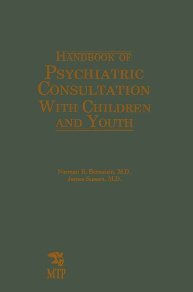 bokomslag Handbook of Psychiatric Consultation with Children and Youth
