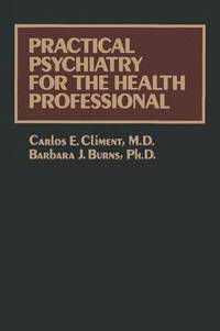 bokomslag Practical Psychiatry for the Health Professional