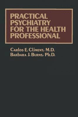 bokomslag Practical Psychiatry for the Health Professional