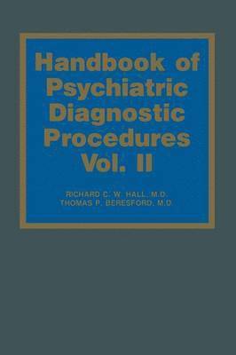 Handbook of Psychiatric Diagnostic Procedures