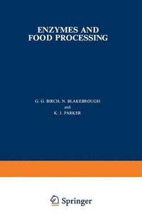 bokomslag Enzymes and Food Processing