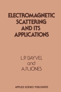 bokomslag Electromagnetic Scattering and its Applications