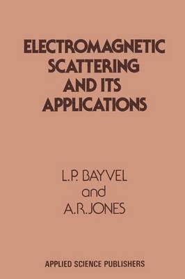 Electromagnetic Scattering and its Applications 1