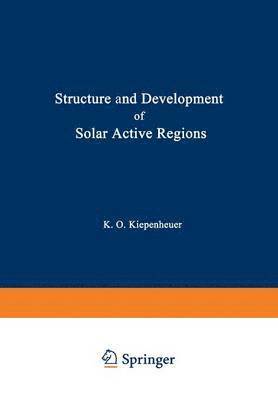 bokomslag Structure and Development of Solar Active Regions