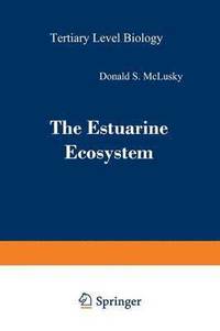 bokomslag The Estuarine Ecosystem