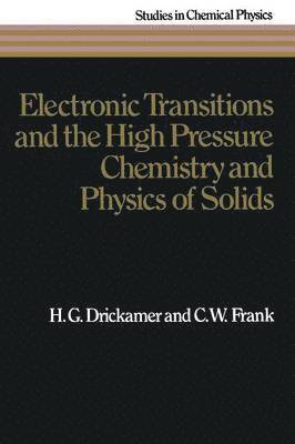 Electronic Transitions and the High Pressure Chemistry and Physics of Solids 1