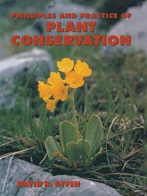 Principles and Practice of Plant Conservation 1