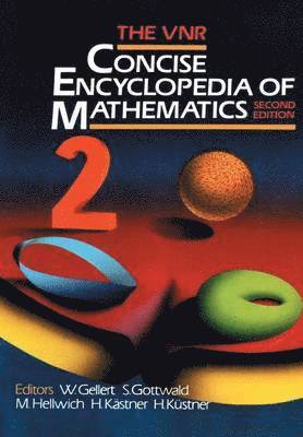 The VNR Concise Encyclopedia of Mathematics 1