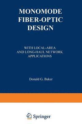 bokomslag Monomode Fiber-Optic Design