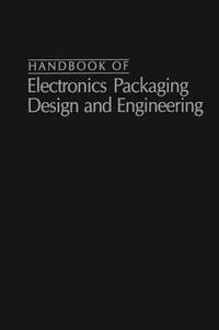 bokomslag Handbook Of Electronics Packaging Design and Engineering