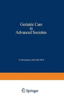 bokomslag Geriatric Care in Advanced Societies