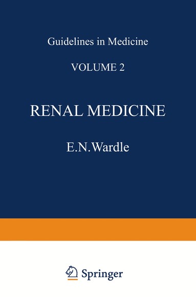 E.N. Wardle - Renal Medicine, Häftad