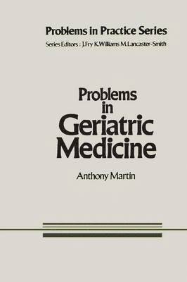 Problems in Geriatric Medicine 1