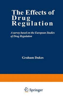 bokomslag Effects of Drug Regulation