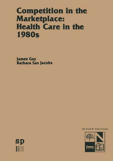 bokomslag Competition in the Marketplace: Health Care in the 1980s