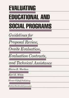 Evaluating Educational and Social Programs 1