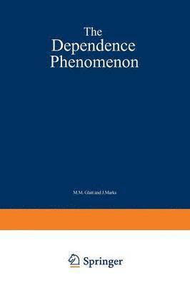 bokomslag Dependence Phenomenon