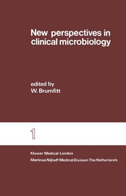 W. Brumfitt - New perspectives in clinical microbiology, Häftad
