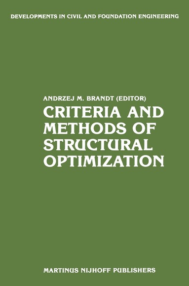 bokomslag Criteria and Methods of Structural Optimization