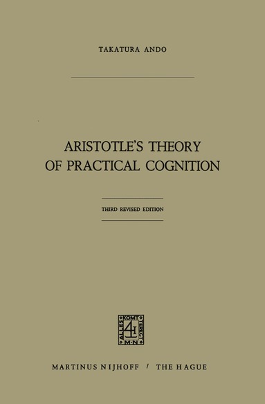 bokomslag Aristotle's Theory of Practical Cognition