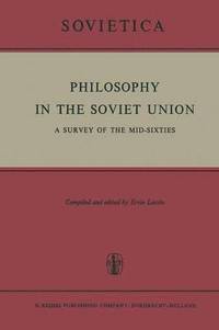 bokomslag Philosophy in the Soviet Union