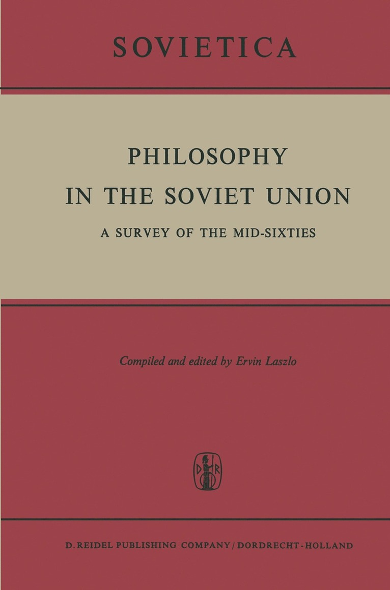 E. Laszlo - Philosophy in the Soviet Union, Häftad