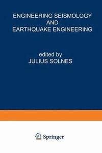 bokomslag Engineering Seismology and Earthquake Engineering