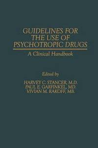 bokomslag Guidelines for the Use of Psychotropic Drugs