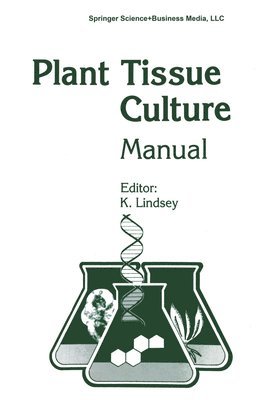 bokomslag Plant Tissue Culture Manual - Supplement 7