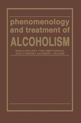 Phenomenology and Treatment of ALCOHOLISM 1