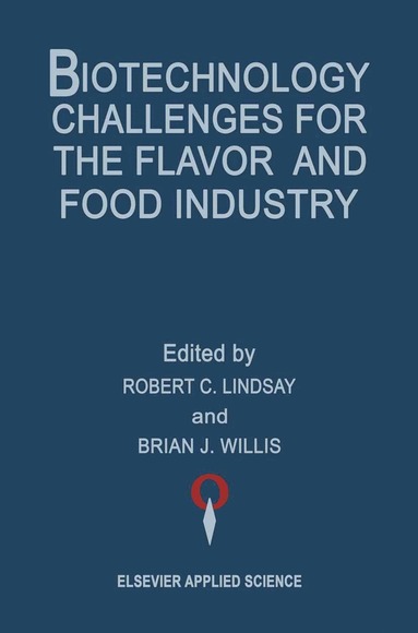 bokomslag Biotechnology Challenges for the Flavor and Food Industry