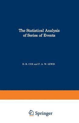 The Statistical Analysis of Series of Events 1