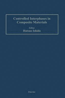 bokomslag Controlled Interphases in Composite Materials