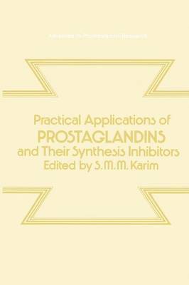 bokomslag Practical Applications of Prostaglandins and their Synthesis Inhibitors