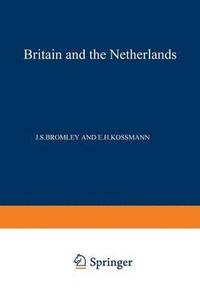 bokomslag Britain and the Netherlands