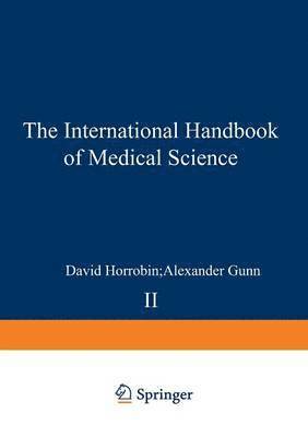 David F. Horrobin - International Handbook of Medical Science, Häftad