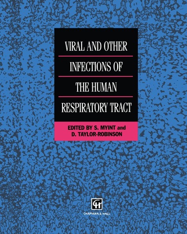 bokomslag Viral and Other Infections of the Human Respiratory Tract