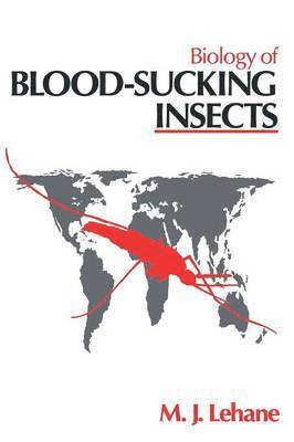 bokomslag Biology of Blood-Sucking Insects