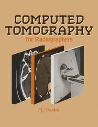 bokomslag Computed Tomography for Radiographers