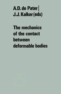 bokomslag The mechanics of the contact between deformable bodies