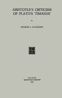 bokomslag Aristotle's Criticism of Plato's 'Timaeus'