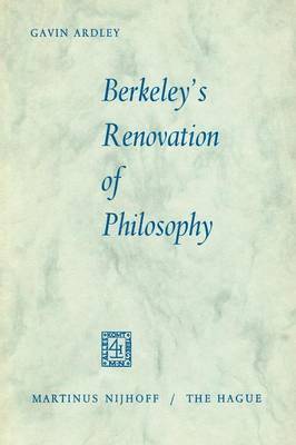 Gavin Ardley - Berkeley’s Renovation of Philosophy, Häftad